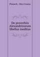 De proverbiis Alexandrinorum libellus ineditus, Plutarch, Otto Crusius 
