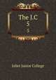 The J.C.. 5, Joliet Junior College 