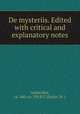 De mysteriis. Edited with critical and explanatory notes, Andocides, ca. 440-ca. 390 B.C,Hickie, W. J 