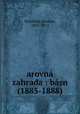 arovna zahrada : basn (1885-1888), Jaroslav Vrchlicky 