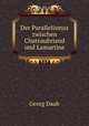 Der Parallelismus zwischen Chateaubriand und Lamartine., Georg Daub 