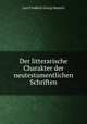 Der litterarische Charakter der neutestamentlichen Schriften, Carl Friedrich Georg Heinrici 