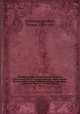 Herodotou Halikarnesseos historion logoi 9. Historiarum libri 9. Codicem Sancrofti manuscriptum denuo contulit necnon reliquam lectionis varietatem commodius digessit Thomas Gaisford. 04, Herodotus,Gaisford, Thomas, 1779-1855 