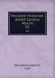 Herodoti Historiae. Edidit Carolus Abicht. 02, Herodotus,Abicht, Carl 