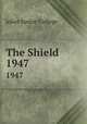 The Shield. 1947, Joliet Junior College 