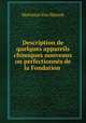 Description de quelques appareils chimiques nouveaux ou perfectionnes de la Fondation ., Martinus van Marum 