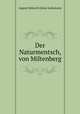 Der Naturmentsch, von Miltenberg, August Heinrich Julius Lafontaine 