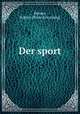 Der sport, Hessen, Robert. [from old catalog] 