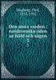 Den stora vreden : nordsvenska oden ur hafd och sagen, Olof Hogberg 