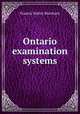 Ontario examination systems, F. W. Merchant 