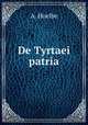 De Tyrtaei patria, A. Hoelbe 