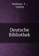 Deutsche Bibliothek, Volckmar, F ., Leipzig 
