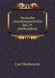 Deutsche Literaturgeschichte des 19. Jahrhunderts, Carl Weitbrecht 