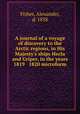 A journal of a voyage of discovery to the Arctic regions, in His Majesty