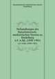 Verhandlungen des Naturhistorisch-medizinischen Vereins zu Heidelberg. n.F.:6.Bd. (1898-1901), Naturhistorisch-medizinischen Verein, Heidelberg 