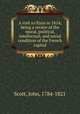 A visit to Paris in 1814; being a review of the moral, political, intellectual, and social condition of the French capital, Scott, John, 1784-1821 