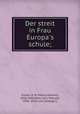 Der streit in Frau Europa
