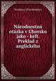 Narodnostna otazka v Uhorsku jako - keft. Preklad z anglickeho, Veridicus (Pravdomluv) 