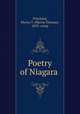 Poetry of Niagara ., Pritchard, Myron T. (Myron Thomas), 1853- comp 