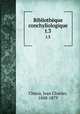 Bibliothque conchyliologique. t.3, Chenu, Jean Charles, 1808-1879 