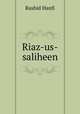 Riaz-us-saliheen, Rashid Hanfi 