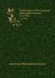 Transactions of the American Philosophical Society . v.2 (1786), American Philosophical Society 