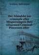 Det Islandske jus criminale eller Misgierningers Ret: tilligemed Criminal-Processen efter ., Sveinn Solvason 