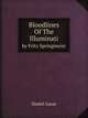 Bloodlines Of The Illuminati. by Fritz Springmeier, Daniel Lazar 