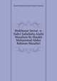 Mukhtasar Seerat -e- Nabvi Sallallahu Alaihi Wasallam By Shaykh Muhammad Abdur Rahman Mazahiri, Shaykh Muhammad Abdur Rahman Mazahiri 