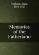Memories of the Fatherland, Topham, Anne, 1864-1927 