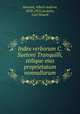 Index verborum C. Suetoni Tranquilli, stilique eius proprietatum nonnullarum, Howard, Albert Andrew, 1858-1925,Jackson, Carl Newell 