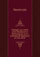 Dialogue aux enfers entre Machiavel et Montesquieu, ou La politique de Machiavel au xixe siecle ., Maurice Joly 