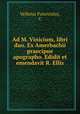 Ad M. Vinicium, libri duo. Ex Amerbachii praecipue apographo. Edidit et emendavit R. Ellis, Velleius Paterculus, C 