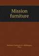 Mission furniture., Northern Furniture Co. (Sheboygan, Wis.) 