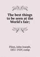 The best things to be seen at the World