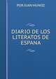 DIARIO DE LOS LITERATOS DE ESPANA, Por Juan Munoz 