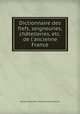 Dictionnaire des fiefs, seigneuries, chatelleries, etc. de l