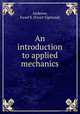 An introduction to applied mechanics, Andrews, Ewart S. (Ewart Sigmund) 