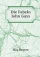 Die Fabeln John Gays, Max Plessow 