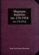 Museum bulletin. no. 170 1914, New York State Museum 