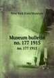 Museum bulletin. no. 177 1915, New York State Museum 