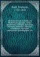 Dictionnaire de la fable, ou Mythologie grecque, latine, e?gyptienne, celtique, persanne, syriaque, indienne, chinoise, scandinave, africaine, ame?ricaine, iconologique, etc., Francois Noel 
