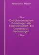 Die konomischen Grundlagen der Forstwirtschaft. Ein Grundrisz zu Vorlesungen, Heinrich K. Martin 