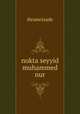 nokta seyyid muhammed nur, ihramcizade 