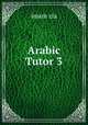 Arabic Tutor 3, Imam Zia 