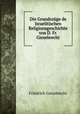 Die Grundszuge de Israelitischen Religionsgeschichte von D. Fr. Giesebrecht., Friedrich Giesebrecht 