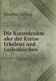 Die Kunstdenkm aler der Kreise Erkelenz und Geilenkirchen., Edmund Renard 