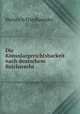 Die Konsulargerichtsbarkeit nach deutschem Reichsrecht, Heinrich Friedlaender 