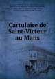 Cartulaire de Saint-Victeur au Mans, Priory 