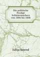 Die politische Predigt Schleiermachers von 1806 bis 1808, Julius Smend 